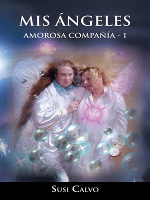 cover image of Mis Ángeles